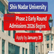 SNU Phase 2 Early Round Admissions 2026 Begins; Apply by January 31 @snu.edu.in